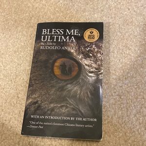 Bless Me, Ultima by Rudolfo Anaya